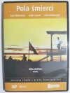 DVD. POLA ŚMIERCI. SAM WATERSTON