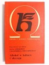 ALKOHOL W KULTURZE I OBYCZAJU - red. Jan Górski 1972
