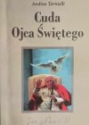 CUDA OJCA ŚWIĘTEGO - Andrea Tornielli
