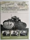 FRANCUSKIE CZOŁGI W LATACH II WOJNY ŚWIATOWEJ (1) - Steven J. Zaloga