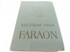 FARAON - Bolesław Prus 1971 Z ILUSTRACJAMI
