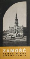 ZAMOŚĆ PERŁA MIAST ODRODZENIA