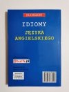 IDIOMY JĘZYKA ANGIELSKIEGO - Daphne M. Gulland 2002