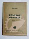 KOŁCHOZ MILIONER - P. Płuksz 
