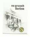 ŻÓŁTY TYGRYS: NA GRUZACH BERLINA - Walczuk 1983
