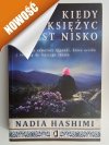 KIEDY KSIĘŻYC JEST NISKO - Nadia Hashimi
