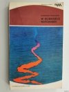W KILWATRZE WSPOMIEŃ - Eugeniusz Wasilewski