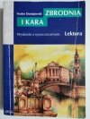ZBRODNIA I KARA. WYDANIE Z OPRACOWANIEM - Fiodor Dostojewski  