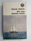 NON STOP DOOKOŁA ŚWIATA - Henryk Jaskuła