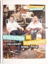 WSZYSTKO W PORZĄDKU. UKŁADAMY SOBIE ŻYCIE - Szymon Hołownia, Marcin Prokop 2013