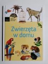 MŁODY OBSERWATOR PRZYRODY. ZWIERZĘTA W DOMU 