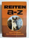 REITEN A-Z DAS LEXIKON FUR PFERDEFREUNDE 1977