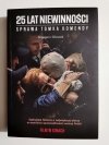 25 LAT NIEWINNOŚCI. SPRAWA TOMKA KOMENDY - Grzegorz Głuszak 