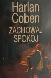 ZACHOWAJ SPOKÓJ - Harlan Coben