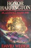 HONOR HARRINGTON. PLACÓWKA BASILISK - David Weber