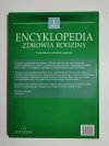 ENCYKLOPEDIA ZDROWIA RODZINY TOM 1 TWÓJ DOMOWY PORADNIK 2005
