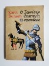 O ZAWISZY CZARNYM OPOWIEŚĆ - Karol Bunsch 1983
