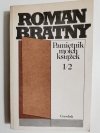 PAMIĘTNIK MOICH KSIĄŻEK TOM 1 i 2 - Roman Bratny 1985