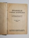 EWANGELIE I DZIEJE APOSTOLSKIE W PRZEKŁADZIE POLSKIM W.O. JAKUBA WUJKA T. J.
