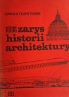ZARYS HISTORII ARCHITEKTURY - Edward Charytonow