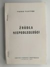 ŹRÓDŁA NIEPODLEGŁOŚCI - Wojciech Wasiutyński