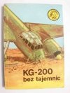 ŻÓŁTY TYGRYS: KG-200 BEZ TAJEMNIC - Andrzej Fryszkiewicz 1987