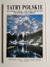 TATRY POLSKIE. THE POLISH TATRAS 100 FOTOGRAFII STANISŁAWA MOMOTA 