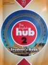 THE ENGLISH HUB 2. STRUDENT’S BOOK