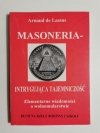 MASONERIA – INTRYGUJĄCA TAJEMNICZOŚĆ - Arnaud de Lassus 1993