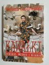 KAWAŁKI ŻEŃSKIE, MĘSKIE I NIJAKIE - Stefania Grodzieńska 2001