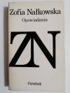 OPOWIADANIA - Zofia Nałkowska 1989