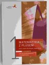MATEMATYKA Z PLUSEM 1 ZBIÓR ZADAŃ ZP I ZR - Marcin Braun