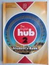 THE ENGLISH HUB 2. STRUDENT’S BOOK