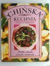 CHIŃSKA KUCHNIA. PONAD 120 PRZEPISÓW