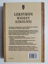 LEKSYKON WIEDZY SZKOLNEJ - red. Janusz Tomaszewski 2003