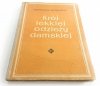 KRÓJ LEKKIEJ ODZIEŻY DAMSKIEJ. ZUNIFIKOWANA METODA KROJU