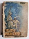 Z SETKĄ ZŁOTYCH NAOKOŁO ŚWIATA 1938 - Tadeusz Perkitny