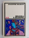 HELENKA Z KRAKOWA - Hyacinthe Brabany