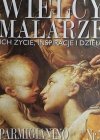 WIELCY MALARZE NR 58 PARMIGIANINO