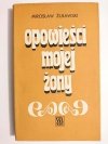 OPOWIEŚCI MOJEJ ŻONY - Mirosław Żuławski 1970