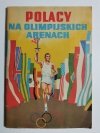 POLACY NA OLIMPIJSKICH ARENACH. KOMIKS 
