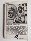 JEŚLI NAWET UMRZESZ, POZOSTAŃ - Wojciech Giełżyński 1979