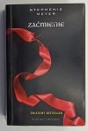ZAĆMIENIE - Stephenie Meyer