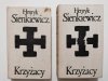 KRZYŻACY TOMY 1-4 - Henryk Sienkiewicz 1973