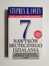 7 NAWYKÓW SKUTECZNEGO DZIAŁANIA - Steven R. Covey 