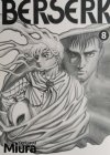 BERSERK 8 - Kentarou Miura