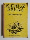 DWA LATA WAKACJI - Juliusz Verne 1985