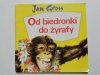 OD BIEDRONKI DO ŻYRAFY - Jan Gross 1989