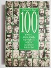 100 POSTACI, KTÓRE MIAŁY NAJWIĘKSZY WPŁYW NA DZIEJE LUDZKOŚCI 1996