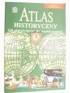 ATLAS HISTORYCZNY OD STAROŻYTNOŚCI DO WSPÓŁCZESNOŚCI 1999